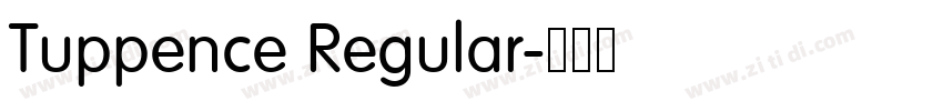 Tuppence Regular字体转换